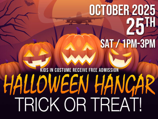 Halloween Hangar Trick or Treat event at Yanks Air Museum