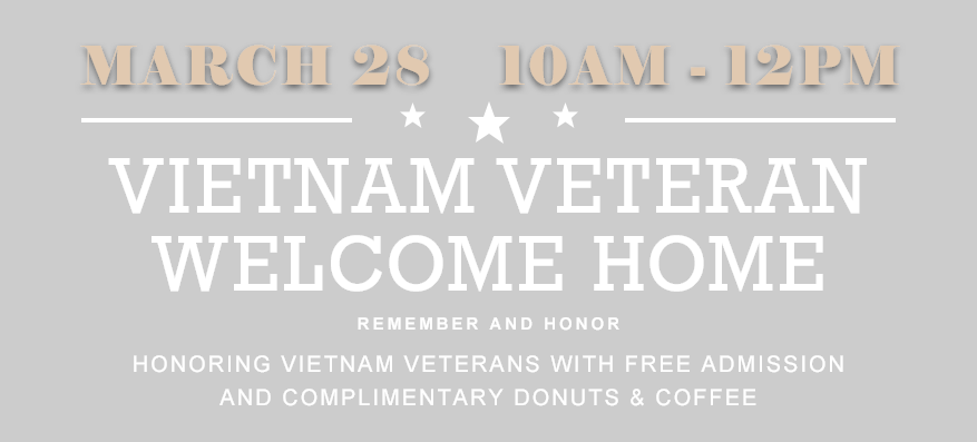 Vietnam Veteran Welcome Home - Remember and Honor - Saturday, March 28, 2026