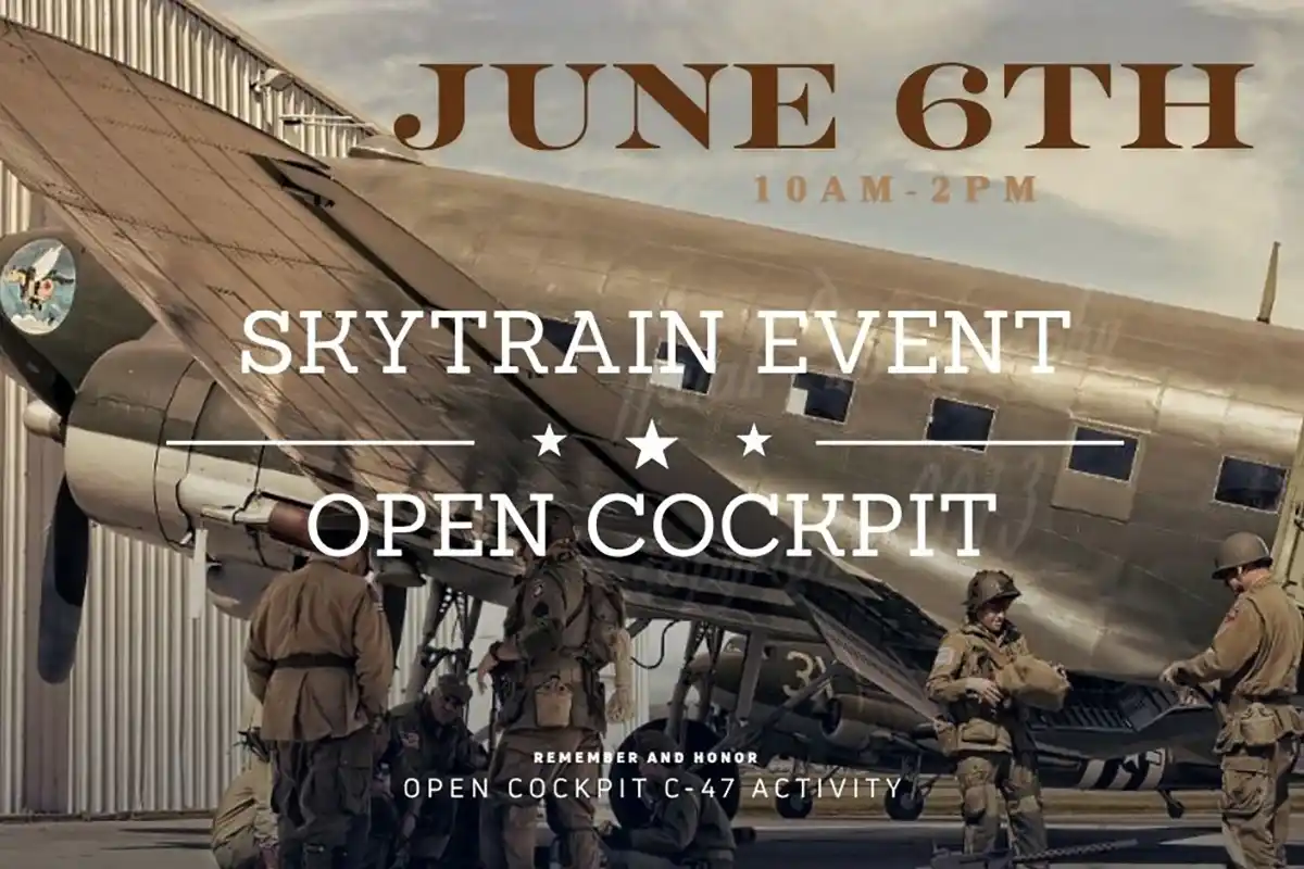 Skytrain Event Open Cockpit June 6, 2026 at Yanks Air Museum
